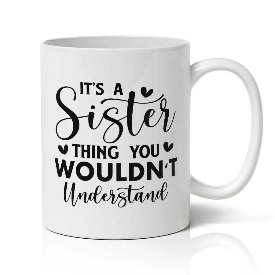 Κούπα για Αδερφή - It's A Sister Thing