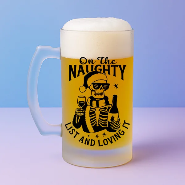 Χριστουγεννιάτικο Ποτήρι Μπύρας – On The Naughty List and Loving It