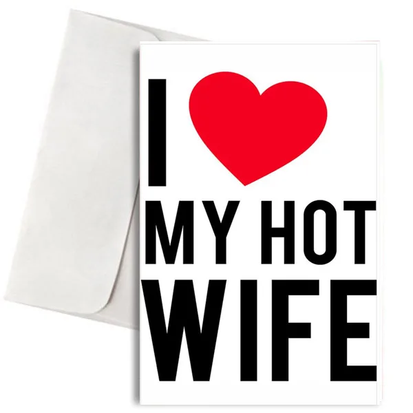 Κάρτα Αγάπης - I Love my Hot Wife
