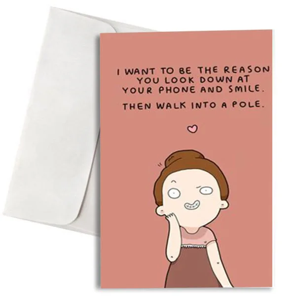 Χιουμοριστική Κάρτα "I want to be the person..."